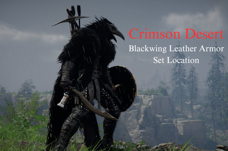 Blackwing Leather Armor Set Location - Crimson Desert