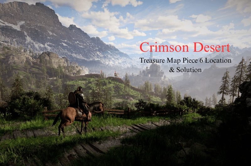 Hidden Treasure Map Piece 6 Location & Solution - Crimson Desert