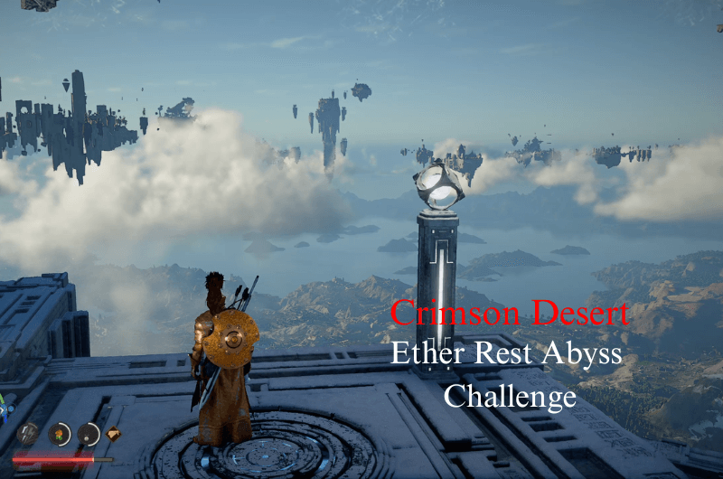 Ether Rest Abyss Challenge - Crimson Desert