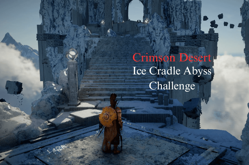 Ice Cradle Abyss Challenge - Crimson Desert