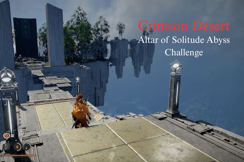 Altar of Solitude Abyss Challenge - Crimson Desert