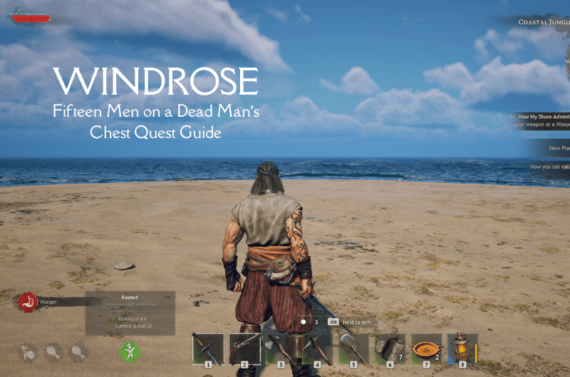 Fifteen Men on a Dead Man’s Chest Quest Guide - Windrose