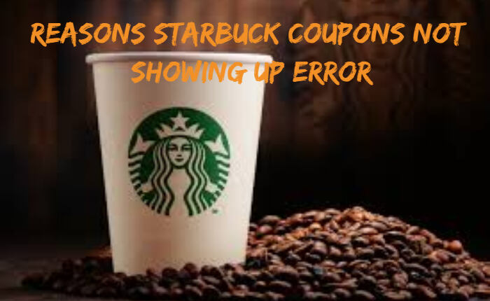 Motivi per cui i coupon Starbucks non vengono visualizzati