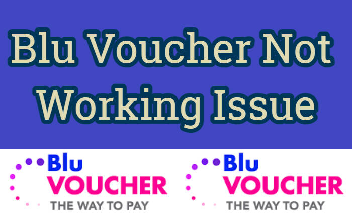 Blu Voucher Not Working