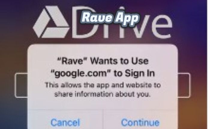 Accedi all'app Rave con Google Drive