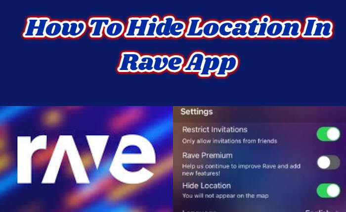 Nascondi posizione nell'app Rave