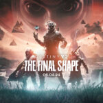 Destiny 2 Final Shape Delayed and Bonus Content