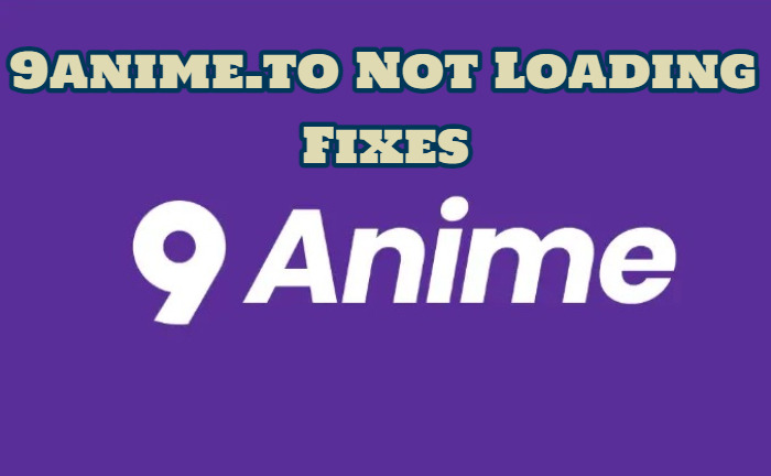 9anime.to Not Loading