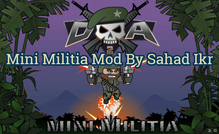 Mini Militia Mod By Sahad Ikr