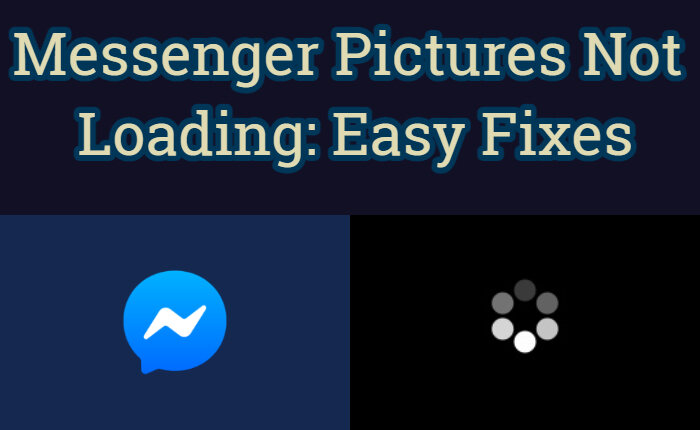 Messenger Pictures Not Loading