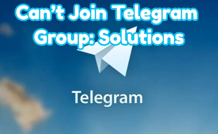 Can't Join Telegram Group