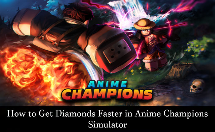 Get Diamonds Faster in Anime Champions Simulator