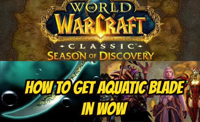 Aquatic Blade In WoW