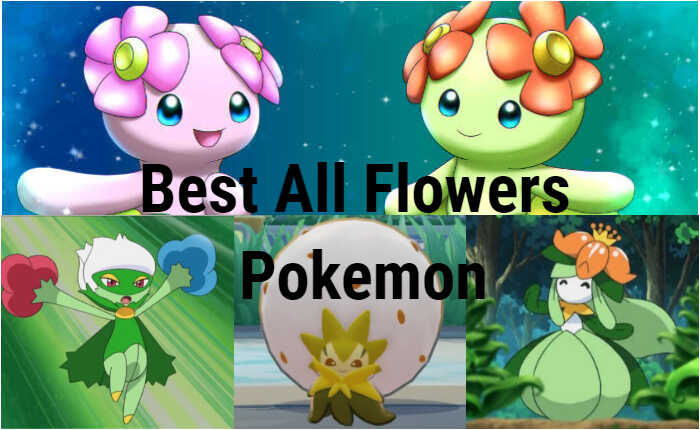 All Flowers Pokemon