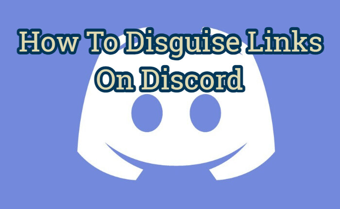 Disguise Links On Discord