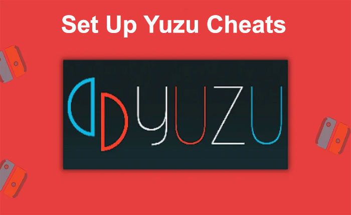 Set up Yuzu Cheats