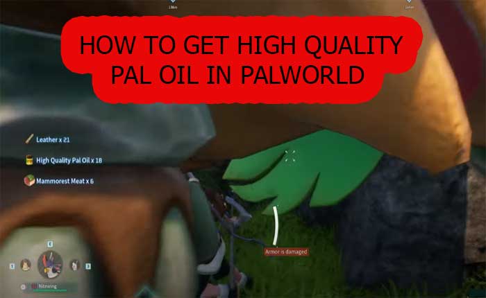 High Quality Pal Oil Palworld