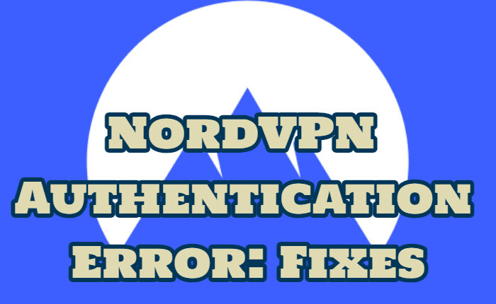 NordVPN Authentication Error