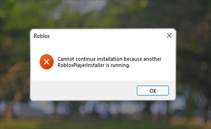 Cannot continue installation because another RobloxPlayerInstaller is running