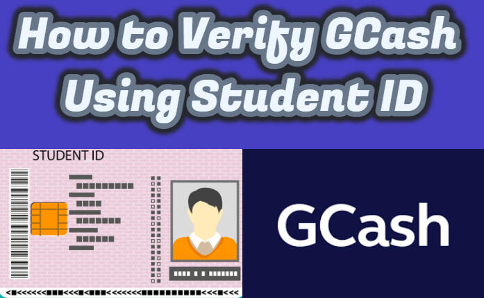 Verify GCash Using Student ID