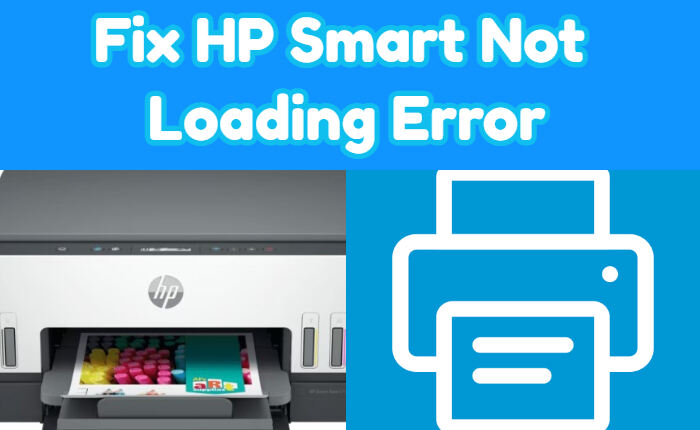 Fix HP Smart Not Loading