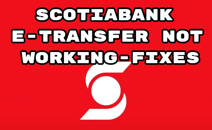 scotia bank e transfer not working