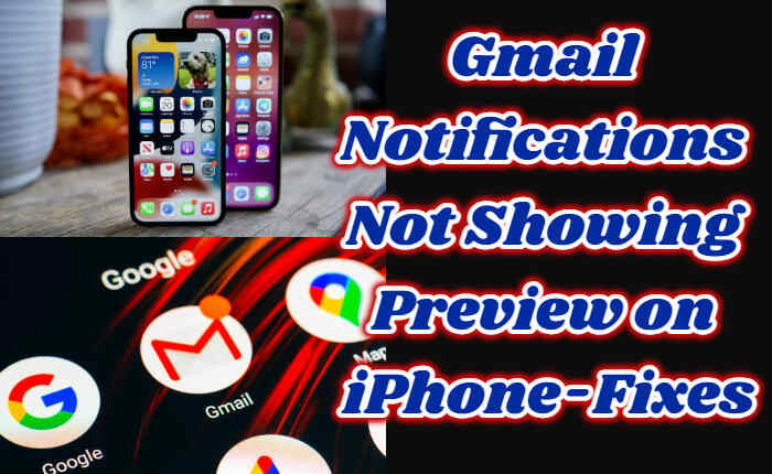 Gmail Notifications Not Showing Preview on iPhone
