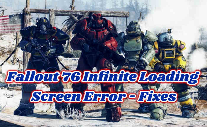 Fallout 76 Infinite Loading Screen