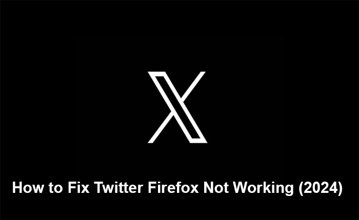 Twitter Firefox Not Working