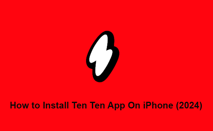 Install Ten Ten App On iPhone