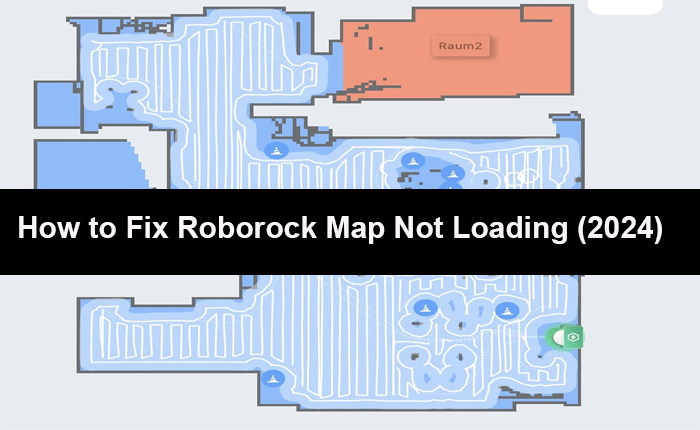 Roborock Map Not Loading