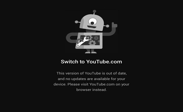 YouTube Out Of Date