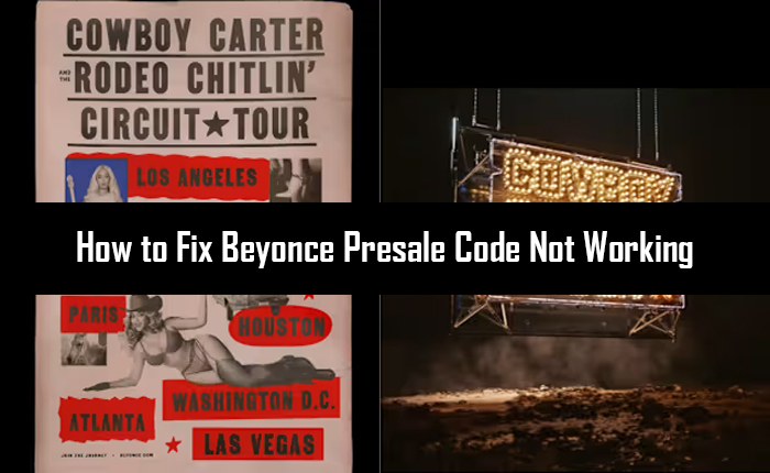 Beyonce Presale Code Not Working