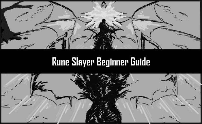 Rune Slayer Beginner Guide