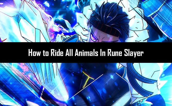 Ride All Animals In Rune Slayer