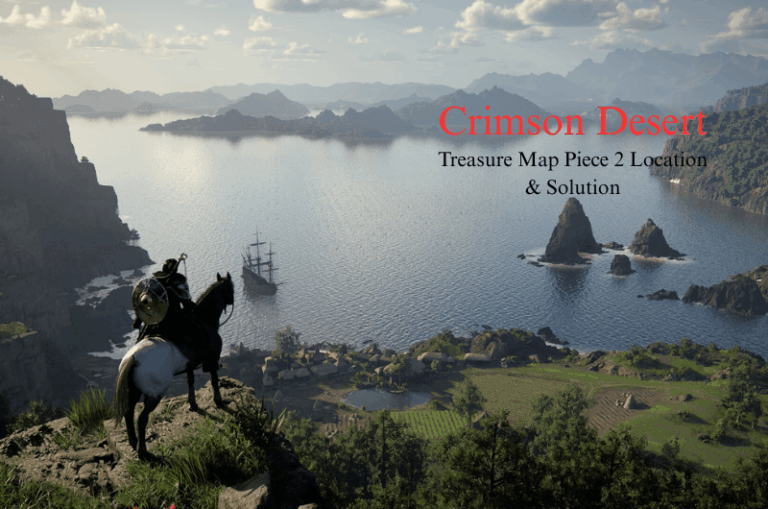 Treasure Map Piece 2 Location & Solution - Crimson Desert