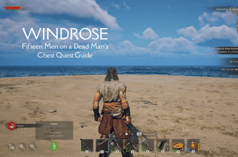 Fifteen Men on a Dead Man’s Chest Quest Guide - Windrose