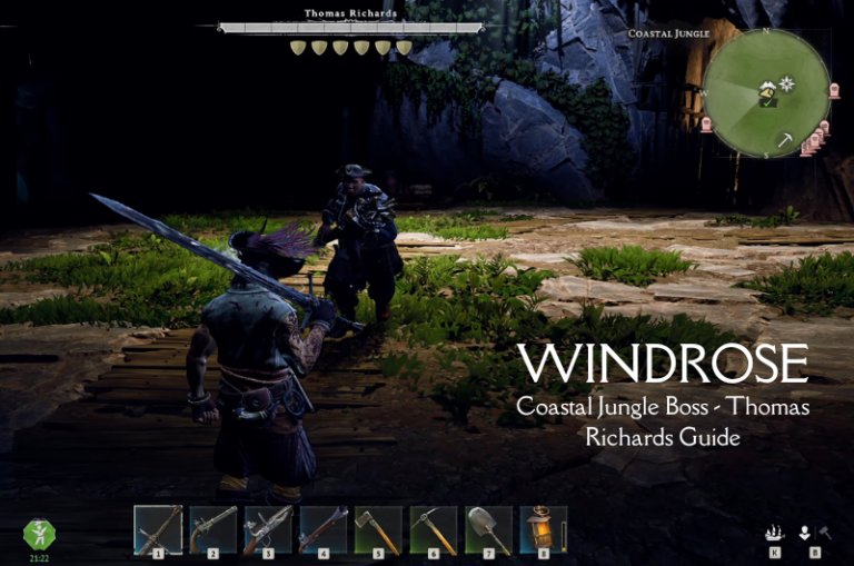 Thomas Richards : Coastal Jungle Boss Guide - Windrose
