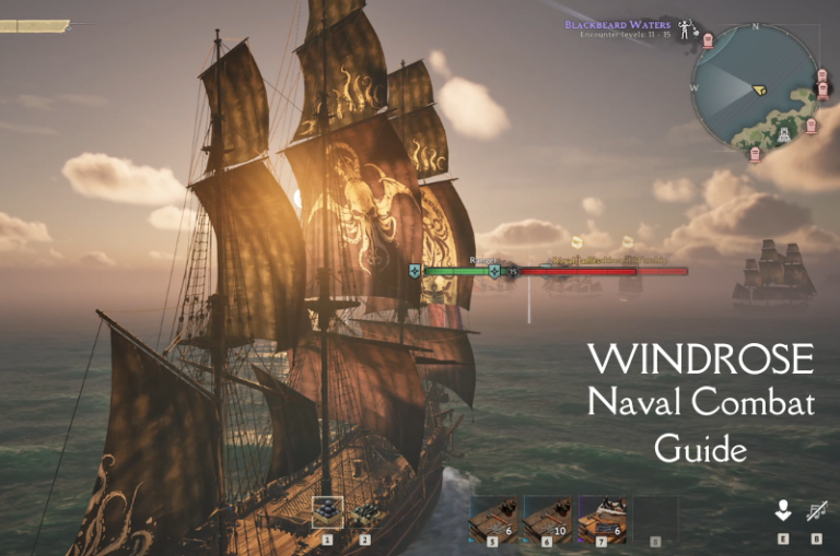 Naval Combat Guide - Windrose
