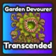 Semina Garden Devourer (Transcended)
