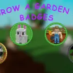 All Grow a Garden 2 Badges Guide