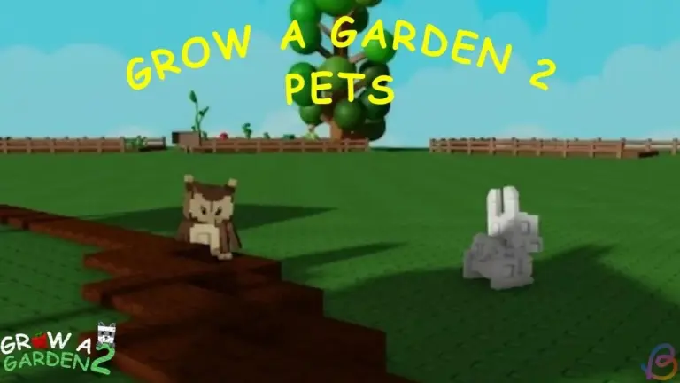 All Grow a Garden 2 Pets
