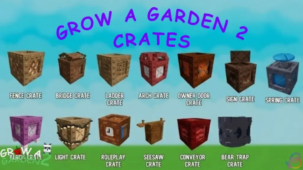 All Grow a Garden 2 Crates