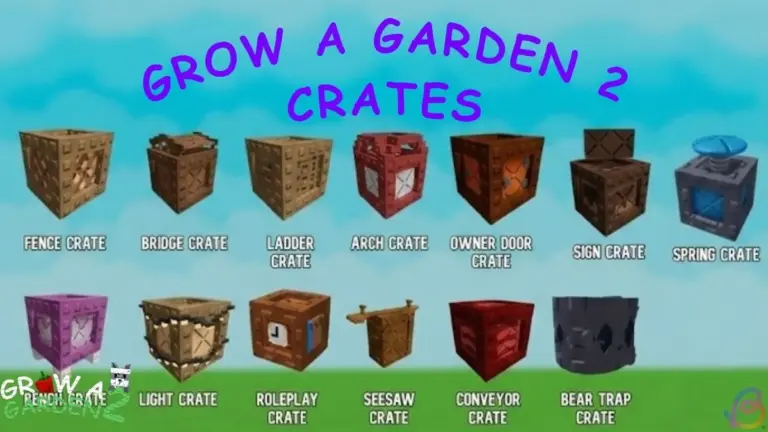 All Grow a Garden 2 Crates