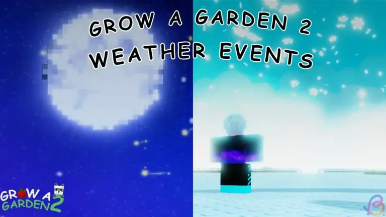 Grow a Garden 2 weather events