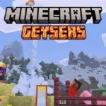 How to Make a Geyser in Minecraft