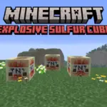 How to Get Explosive Sulfur Cube in Minecraft
