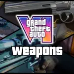 GTA 6 weapons