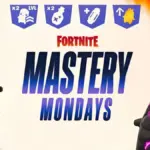 Fortnite Mastery Mondays