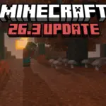 Minecraft 26.3 Update Expected Release Date, Features & More